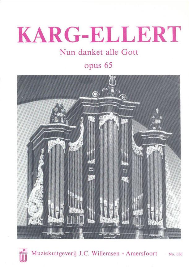 Nun Danket Alle Gott Opus 65